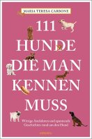 111 Hunde, die man kennen muss