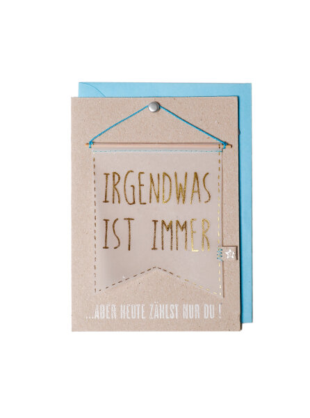 Wimpel Karte_Irgendwas ist immer