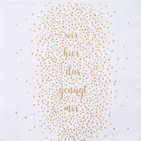 Servietten –  Wir hier das genügt mir