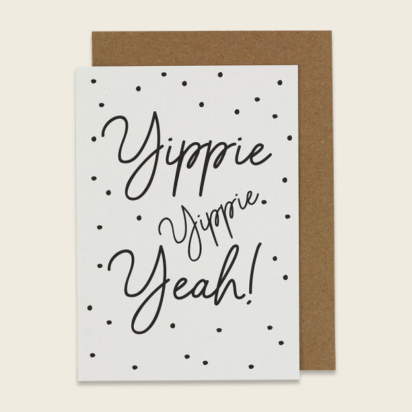 Klappkarte “Yippie Yippie Yeah” - mit hellgrauen Pünktchen