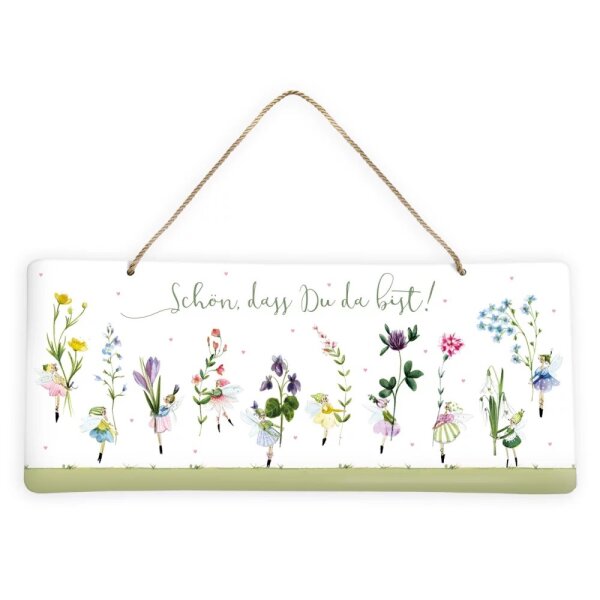 Blechschild "Schön, dass es dich gibt"