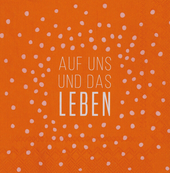 Cocktailservietten – auf uns und das Leben