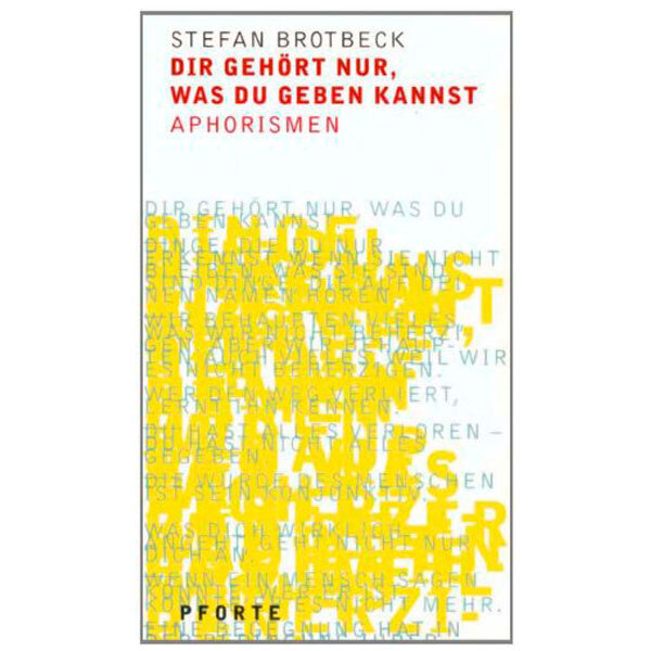 Dir gehört nur, was du geben kannst