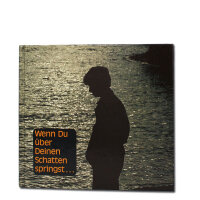 Wenn du über deinen Schatten springst