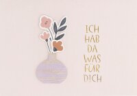 Klappkarte – Ich hab da was für Dich