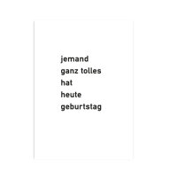 Postkarte Geburtstag "Jemand ganz tolles"